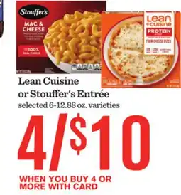 Mariano's Lean Cuisine or Stouffer's Entrée offer