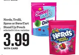 Mariano's Nerds, Trolli, Spree or SweeTart Stand Up Pouch offer