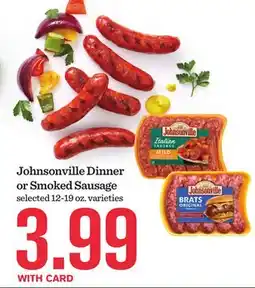 Mariano's Johnsonville Dinner or Smoked Sausage offer