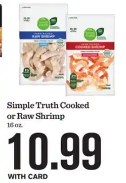 Mariano's Simple Truth Cooked or Raw Shrimp offer