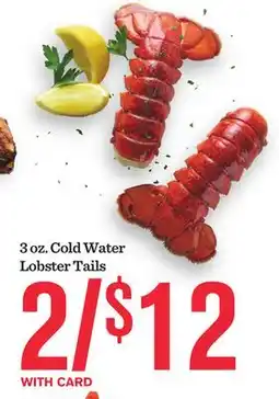 Mariano's 3 oz. Cold Water Lobster Tails offer