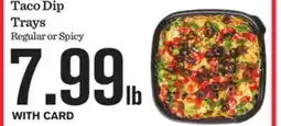 Mariano's Taco Dip Trays offer