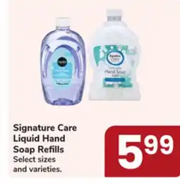 Jewel-Osco Signature Care Liquid Hand Soap Refills offer