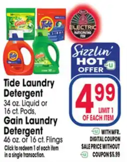 Jewel-Osco Tide Laundry Detergent 34 oz. Liquid or 16 ct. Pods, Gain Laundry Detergent 46 oz. or 16 ct. Flings offer