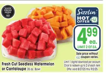 Jewel-Osco Fresh Cut Seedless Watermelon or Cantaloupe offer