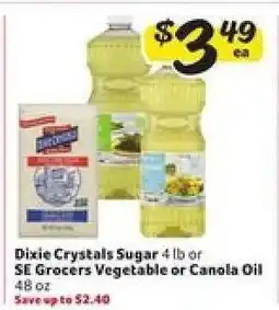 Winn Dixie Dixie Crystals Sugar or SE Grocers Vegetable or Canola Oil offer