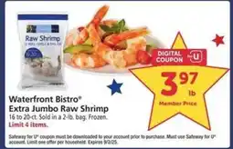 Safeway Waterfront BISTRO Extra Jumbo Raw Shrimp offer