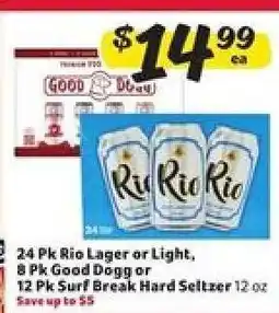Winn Dixie 24 Pk Rio Lager or Light, 8 Pk Good Dog or 12 Pk Surf Break Hard Seltzer offer