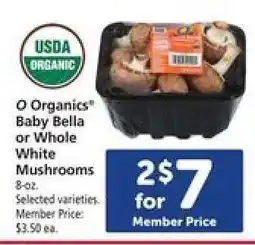 Safeway O Organics Baby Bella or Whole White Mushrooms offer