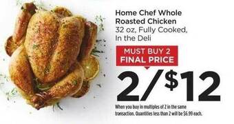 Food 4 Less Home Chef Whole Roasted Chicken offer