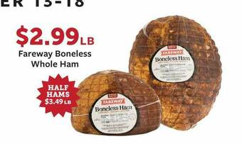 Fareway Fareway Boneless Whole Ham offer