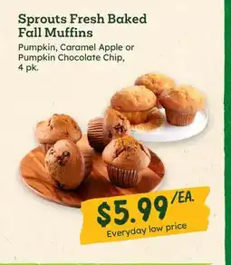 Sprouts Farmers Market Sprouts Fresh Baked Fall Muffins offer
