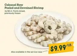 Sprouts Farmers Market Colossal Raw Peeled and Deveined Shrimp offer