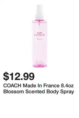 Marshalls COACH Made In France 8.4oz Blossom Scented Body Spray offer