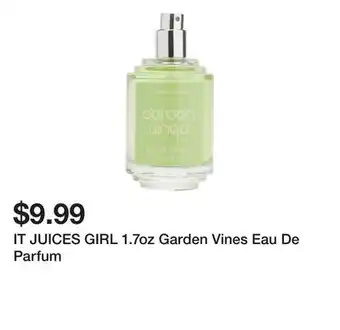 Marshalls IT JUICES GIRL 1.7oz Garden Vines Eau De Parfum offer