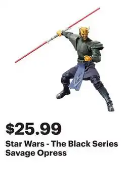 Best Buy Star Wars - The Black Series Savage Opress offer