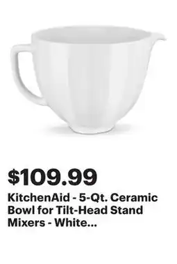 Best Buy KitchenAid - 5-Qt. Ceramic Bowl for Tilt-Head Stand Mixers - White Shell offer