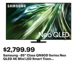 Best Buy Samsung - 85 Class QN90D Series Neo QLED 4K Mini LED Smart Tizen TV (2024) offer