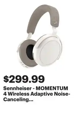 Best Buy Sennheiser - MOMENTUM 4 Wireless Adaptive Noise-Canceling Over-The-Ear Headphones - White offer