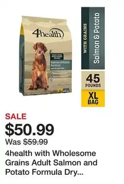 Tractor Supply Company 4health with Wholesome Grains Adult Salmon and Potato Formula Dry Dog Food offer