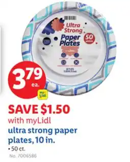 Lidl ultra strong paper plates, 10 in offer