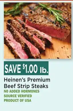 Heinen's Heinen's Premium Beef Strip Steaks offer
