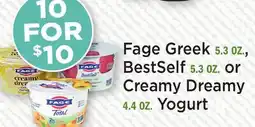 Heinen's Fage Greek 5.3 OZ., BestSelf 5.3 OZ. or Creamy Dreamy 4.4 OZ. Yogurt offer