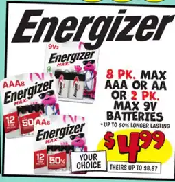 Ollie's 8 PK. MAX AAA OR AA OR 2 PK. MAX 9V BATTERIES offer