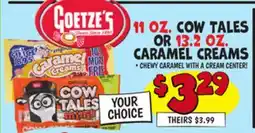 Ollie's 11 OZ. COW TALES OR 13.2 OZ. CARAMEL CREAMS offer