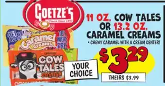 Ollie's 11 OZ. COW TALES OR 13.2 OZ. CARAMEL CREAMS offer