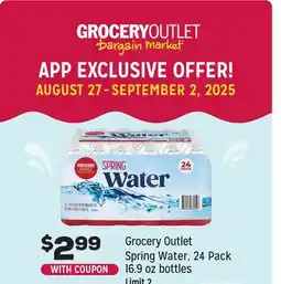 Grocery Outlet Grocery Outlet Spring Water offer