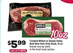 Grocery Outlet Crooked Willow or Amada Valley Beef New York Strip Steak offer