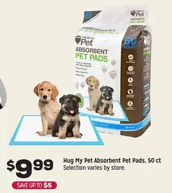 Grocery Outlet Hug My Pet Absorbent Pet Pads offer