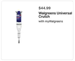 Walgreens Walgreens Universal Crutch offer