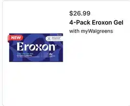 Walgreens 4-Pack Eroxon Gel offer