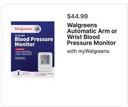 Walgreens Walgreens Automatic Arm or Wrist Blood Pressure Monitor offer