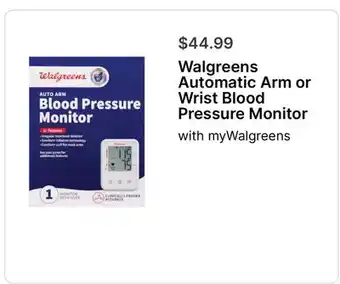 Walgreens Walgreens Automatic Arm or Wrist Blood Pressure Monitor offer