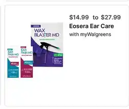 Walgreens Eosera Ear Care offer