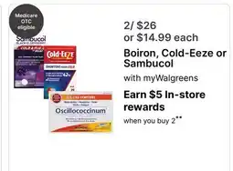 Walgreens Boiron, Cold-Eeze or Sambucol offer