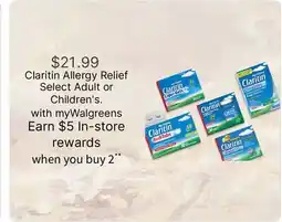 Walgreens Claritin Allergy Relief Select Adult or Children's offer