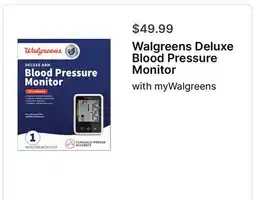 Walgreens Walgreens Deluxe Blood Pressure Monitor offer