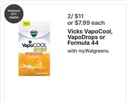 Walgreens Vicks VapoCool, VapoDrops or Formula 44 offer