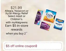 Walgreens Allegra, Nasacort or Xyzal Allergy Relief offer