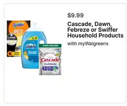 Walgreens Cascade, Dawn, Febreze or Swiffer Household Products offer