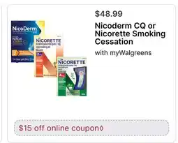 Walgreens Nicoderm CQ or Nicorette Smoking Cessation offer