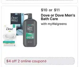 Walgreens Dove or Dove Men's Bath Care offer