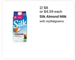 Walgreens Silk Almond Milk offer