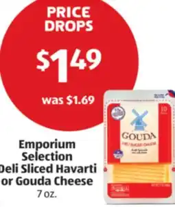 Aldi Emporium Selection Deli Sliced Havarti or Gouda Cheese offer
