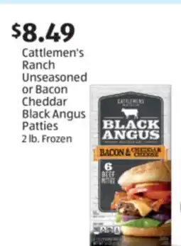 Aldi Cattlemen's Ranch Unseasoned or Bacon Cheddar Black Angus Patties offer
