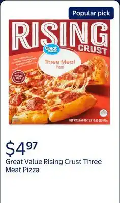 Walmart Great Value Rising Crust Frozen Pizza, Three Meat offer